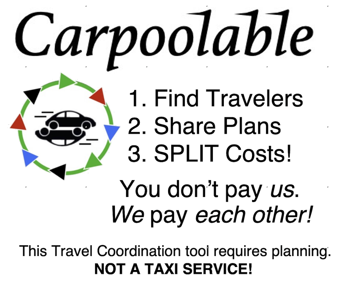 Carpoolable — Find Travelers, Share Plans, SPLIT Costs!